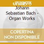 Johann Sebastian Bach - Organ Works cd