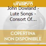 John Dowland - Lute Songs - Consort Of Musicke cd