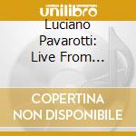 Luciano Pavarotti: Live From Lincoln Center