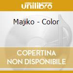 Majiko - Color cd