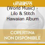 (World Music) - Lilo & Stitch Hawaiian Album cd
