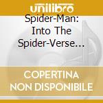 Spider-Man: Into The Spider-Verse Original Motion Picture Soundtrack cd