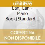 Lan, Lan - Piano Book(Standard Edition Japanese Version) cd musicale di Lan, Lan