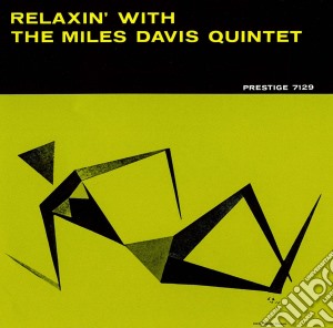 Miles Davis - Relaxin With The Miles Davis Quartet cd musicale di Miles Davis