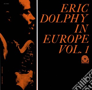 Eric Dolphy - In Europe Vol 1 cd musicale di Eric Dolphy