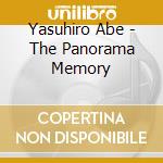 Yasuhiro Abe - The Panorama Memory cd