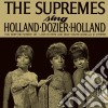 Supremes - Sing Holland Dozier Holland cd