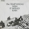 Temptations (The) - Wish It Would Rain cd