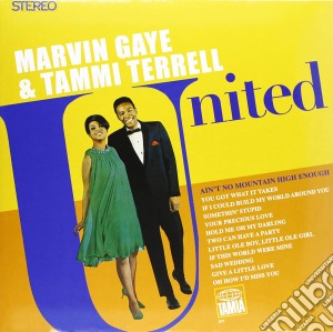 Marvin Gaye & Tammi Terrel - United cd musicale di Marvin Gaye