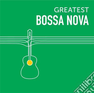 Greatest Bossa Nova / Various (2 Cd) cd musicale di (World Music)