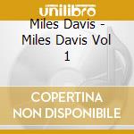 Miles Davis - Miles Davis Vol 1 cd
