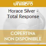 Horace Silver - Total Response cd
