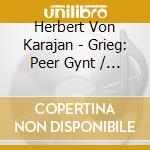 Herbert Von Karajan - Grieg: Peer Gynt / Adam: Giselle cd musicale