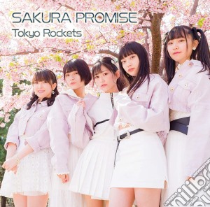 Tokyo Rockets - Sakura Promise cd musicale di Tokyo Rockets