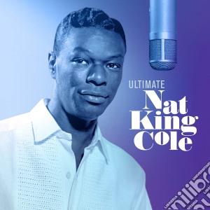 Nat King Cole - Ultimate cd musicale