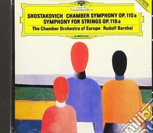 Dmitri Shostakovich - Chamber Symphony Op 110a, Symphony For Strings cd musicale