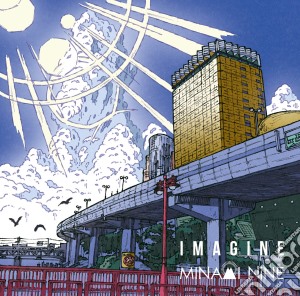 Minami Nine - Imagine cd musicale