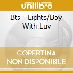 Bts - Lights/Boy With Luv cd