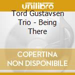 Tord Gustavsen Trio - Being There cd