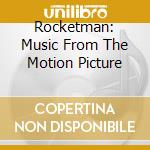Rocketman: Music From The Motion Picture cd musicale di Elton John, Taron Egerton