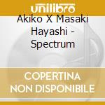 Akiko X Masaki Hayashi - Spectrum cd