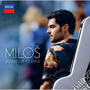 Milos Karadaglic - Sound Of Silence cd musicale di Milos