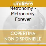 Metronomy - Metronomy Forever cd