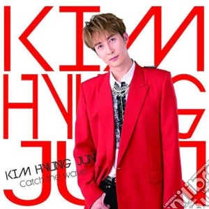 Kim Hyung Jun - Catch The Wave (A Version) cd musicale