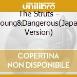 The Struts - Young&Dangerous(Japan Version) cd