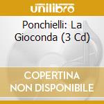 Ponchielli: La Gioconda (3 Cd) cd