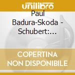 Paul Badura-Skoda - Schubert: Piano Quintet In A. Op.114. D.667 cd