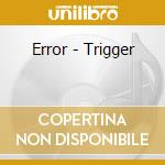 Error - Trigger cd