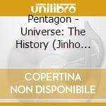 Pentagon - Universe: The History (Jinho Version) (2 Cd) cd