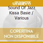 Sound Of Jazz Kissa Basie / Various cd