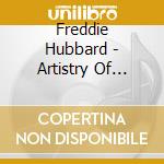 Freddie Hubbard - Artistry Of Freddie Hubbard cd