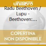 Radu Beethoven / Lupu - Beethoven: Piano Concerto 5 cd