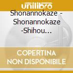 Shonannokaze - Shonannokaze -Shihou Senpuu- cd
