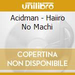 Acidman - Haiiro No Machi cd