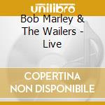 Bob Marley & The Wailers - Live cd