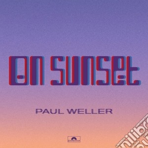 Paul Weller - On Sunset cd musicale