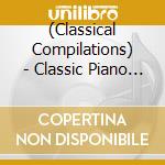 (Classical Compilations) - Classic Piano -Best 100- (6 Cd) cd