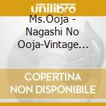Ms.Ooja - Nagashi No Ooja-Vintage Song Covers- cd