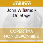 John Williams - On Stage cd