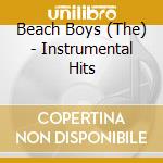 Beach Boys (The) - Instrumental Hits cd