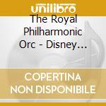 The Royal Philharmonic Orc - Disney Goes Classical cd