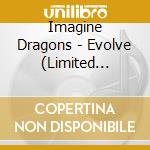 Imagine Dragons - Evolve (Limited Edition Bonus Tracks) cd