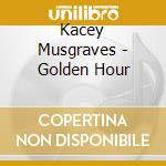 Kacey Musgraves - Golden Hour cd