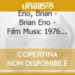 Eno, Brian - Brian Eno - Film Music 1976 - 2020 cd