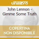 John Lennon - Gimme Some Truth cd