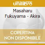 Masaharu Fukuyama - Akira cd